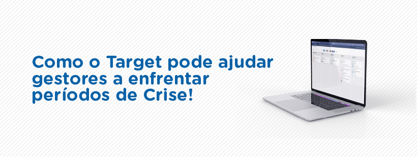 Como o Target pode ajudar a enfrentar períodos de crise