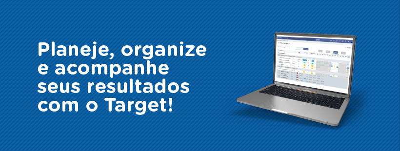 Planeje, organize e acompanhe seus resultados com o Target
